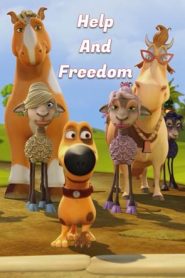 فيلم كرتون مساعدة وتحرير – Help And Freedom مدبلج عربي لهجة مصرية