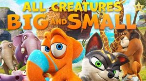 فلم كرتون All Creatures Big and Small مترجم عربي