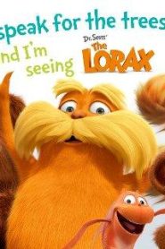 شاهد فلم Dr. Seuss’ The Lorax مدبلج