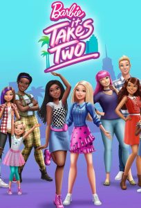 كرتون باربي : النجاح يتطلب اثنين – Barbie: It Takes Two مدبلج عربي