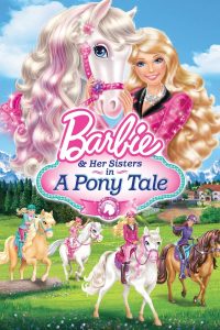 فيلم Barbie and Her Sisters in A Pony Tale مدبلج