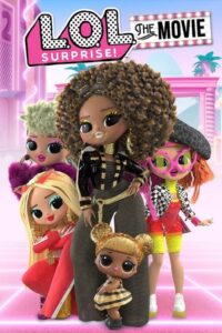 فيلم L.O.L. Surprise! The Movie مترجم عربي