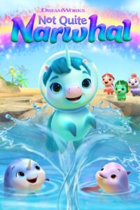 كرتون Not Quite Narwhal مدبلج عربي