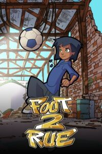 كرتون Street Football مدبلج عربي