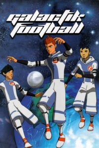 كرتون Galactick Football مدبلج عربي