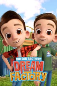 كرتون Builder Brothers’ Dream Factory مدبلج عربي