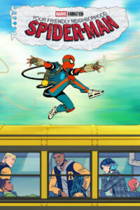 كرتون Your Friendly Neighborhood Spider Man | الرجل العنكبوت الصديق الودود بالحي مترجم عربي