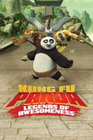 كرتون كونغ فو باندا: أساطير الروعة – Kung Fu Panda: Legends of Awesomeness مدبلج عربي