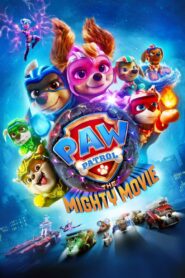 فليم دوريات المخلاب: الفيلم العظيم PAW Patrol: The Mighty Movie مدبلج عربي