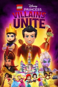 فيلم ليجو ديزني برينسيس فرقة الاشرار Lego Disney Princess: Villains Unite مدبلج عربي